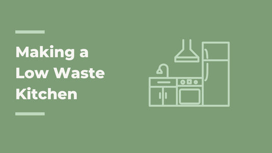 Where to Start with a Low Waste Kitchen